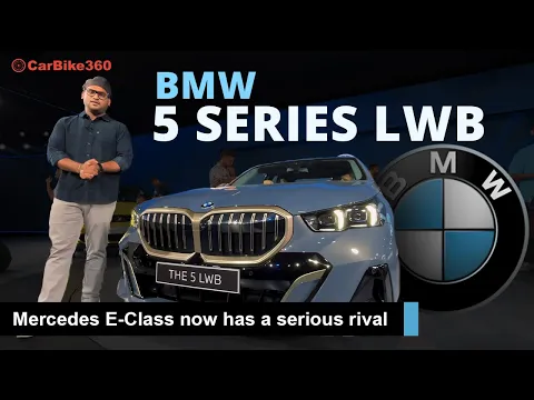 BMW 5 SERIES LWB LAUNCHED | WALKAROUND